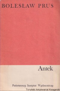 Antek / Bolesław Prus
