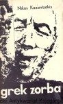 Grek Zorba / Nikos Kazantzakis 