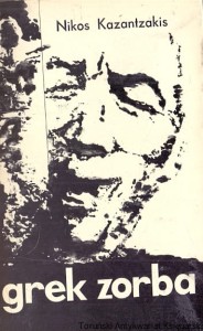 Grek Zorba / Nikos Kazantzakis 
