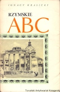 Rzymskie ABC / Ignacy Krasicki