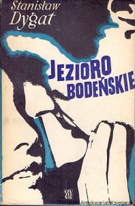 Jezioro Bodeńskie / Stanisław Dygat