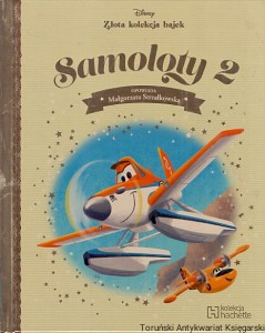 Samoloty 2 / Małgorzata Strzałkowska (oprac.)