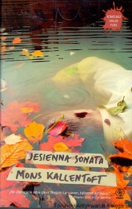 Jesienna sonata / Mons Kallentoft