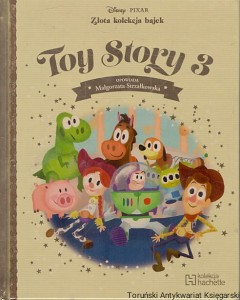 Toy Story 3 / Małgorzata Strzałkowska (oprac.)