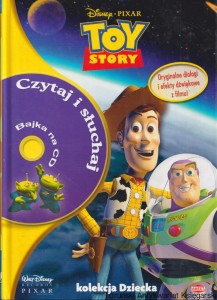 Kolekcja dziecka: Toy Story / Elżbieta Łopatniukowa, Stefan Mroczek