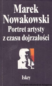 Portret artysty z czasu dojrzałości / Marek Nowakowski 