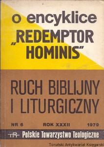 O encyklice „Redemptor Hominis” Ruch Biblijny i Liturgiczny Nr 6 Rok XXXII 1979 / Praca zbiorowa 