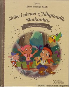 Jake i piraci z Nibylandii Skakanka / Małgorzata Strzałkowska (oprac.)
