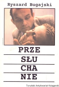 Przesłuchanie / Ryszard Bugajski 