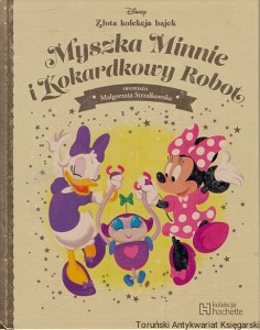 Myszka Minnie i kokardkowy robot / Małgorzata Strzałkowska (oprac.)