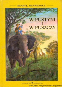 W pustyni i w puszczy / Henryk Sienkiewicz 