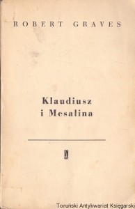 Klaudiusz i Mesalina / Robert Graves