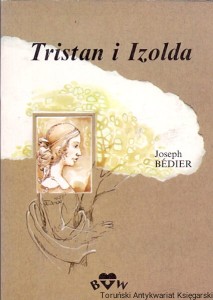 Tristan i Izolda / Joseph Bedier 