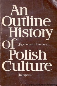 Outline History of Polish Culture / Praca zbiorowa 