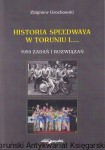 Historia speedwaya w Toruniu i... : 1959 zadań i rozwiązań / Zbigniew Grochowski