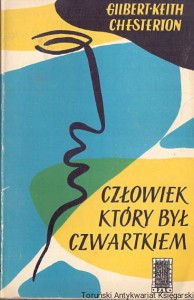 Człowiek który był czwartkiem / Gilbert - Keith Chesterton
