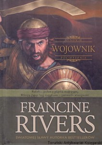Wojownik : Synowie pocieszenia / Francine Rivers