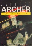 Co do grosza / Jeffrey Archer