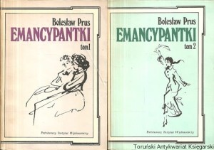 Emancypantki Komplet Tomy I-II / Bolesław Prus