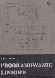 Programowanie liniowe. Metody i zastosowania / Saul I. Gass