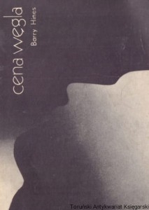 Cena węgla / Barry Hines 