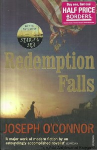 Redemption Falls / Joseph O'Connor