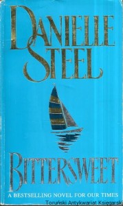 Bittersweet / Danielle Steel