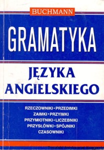 Gramatyka języka angielskiego / Brak autora