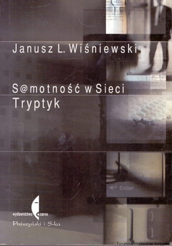samotnosc w sieci tryptyk CZARNE.jpg