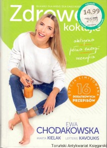 Zdrowe koktajle / Ewa Chodakowska
