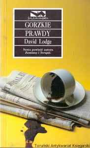 Gorzkie prawdy / David Lodge 
