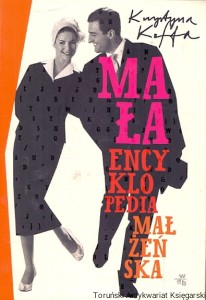 Mała encyklopedia małżeństwa / Krystyna Kofta 