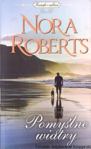 Pomyślne wiatry / Nora Roberts 