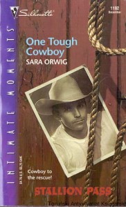 One Tough Cowboy / Sara Orwig