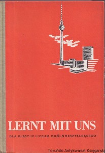 Lernt mit uns! ; Podręcznik języka niemieckiego dla klasy IV liceum ogólnokształcącego / Joanna Honsza ; Norbert Honsza
