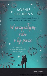 W przyszłym roku o tej porze / Sophie Cousens