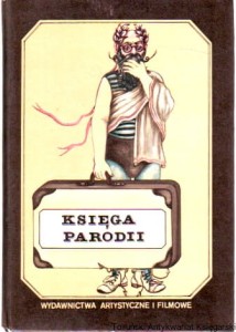 Księga parodii / Danuta Sykucka (wybór) (przetarta na krawędziach)
