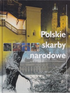 Polskie skarby narodowe / Alicja Bielawska i inni