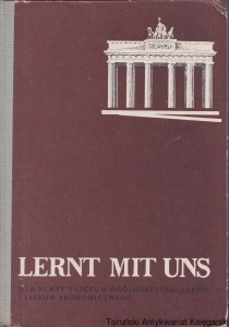 Lernt mit uns! ; Podręcznik języka niemieckiego dla klasy I liceum ekonomicznego / Joanna Honsza ; Norbert Honsza