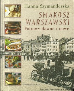 Smakosz Warszawski / Hanna Szymanderska  