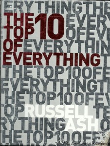 The Top 10 of everything / Russell Ash