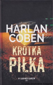 Krótka piłka / Harlan Coben