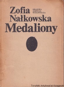 Medaliony / Zofia Nałkowska