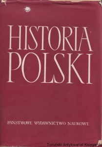 Historia Polski : Tom IV 1918-1939 : Część I 1918-1926 : Rozdz. I-XIII (1918-1921) / Leon Grosfield i inni (red.)