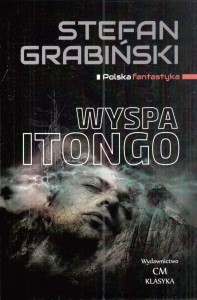 Wyspa Itongo / Stefan Grabiński