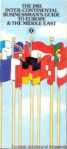 The 1981 Inter - Continental Businessman’s Guide to Europe & The Middle East / Brak autora 