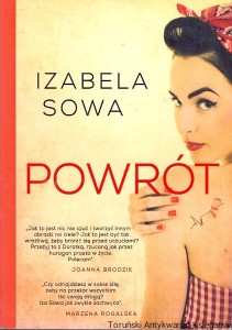Powrót / Izabela Sowa 
