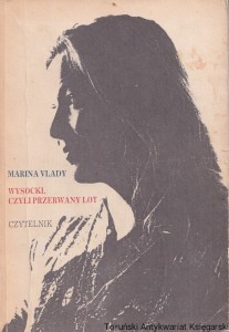 Wysocki, czyli przerwany lot / Marina Vlady
