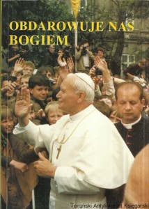 Obdarowuje nas Bogiem / Ks. Władysław Prężna, Ks. Andrzej Jagiełło