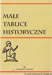 Małe tablice historyczne / Witold Mizerski (oprac.)